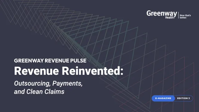 dark gray cover of an e-magazine withe Greenway Revenue Pulse: Revenue Reinvented: Outsourcing, Payments, and Clean Claims